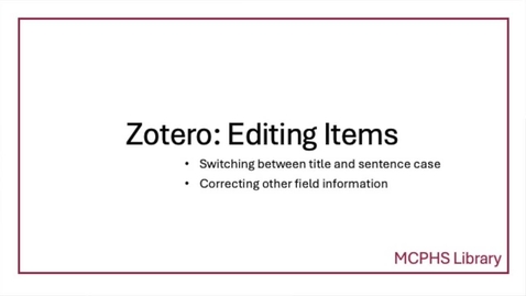 Thumbnail for Zotero: Editing an Item