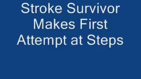 Thumbnail for Stairs - 5 wks post CVA.wmv