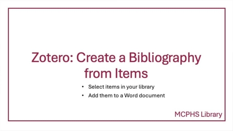 Thumbnail for Zotero: Create Bibliography from Items