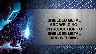 Introduction to Welding :: iCEV | Online CTE Curriculum ...