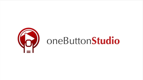 Thumbnail for entry One Button Studio