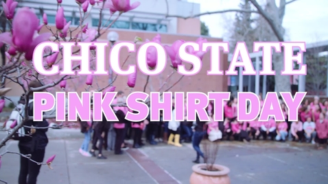 Thumbnail for CSU Chico - Pink Shirt Day 2019