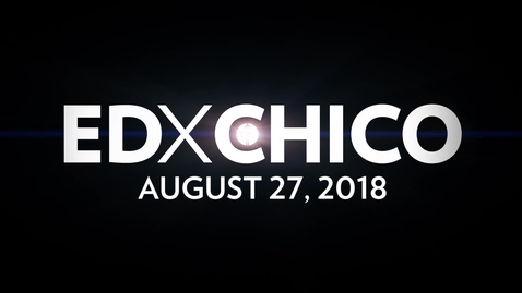 Thumbnail for entry EDX CHICO - Complete Event