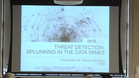 Thumbnail for entry Threat Detection: Splunking in the Data Mines- David Zeichick