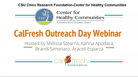 Thumbnail for entry CalFresh Outreach - CalFresh Outreach Day 