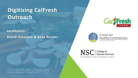 Thumbnail for entry Clip of Digitizing CalFresh Outreach Webinar 