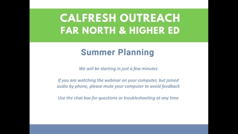 Thumbnail for CalFresh Outreach - Summer Planning 