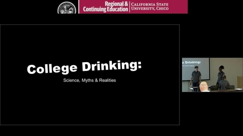 Thumbnail for entry College Drinking: Science, Myths and Realities