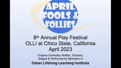 Thumbnail for Back to the Office OLLI Play Festival Spring '23