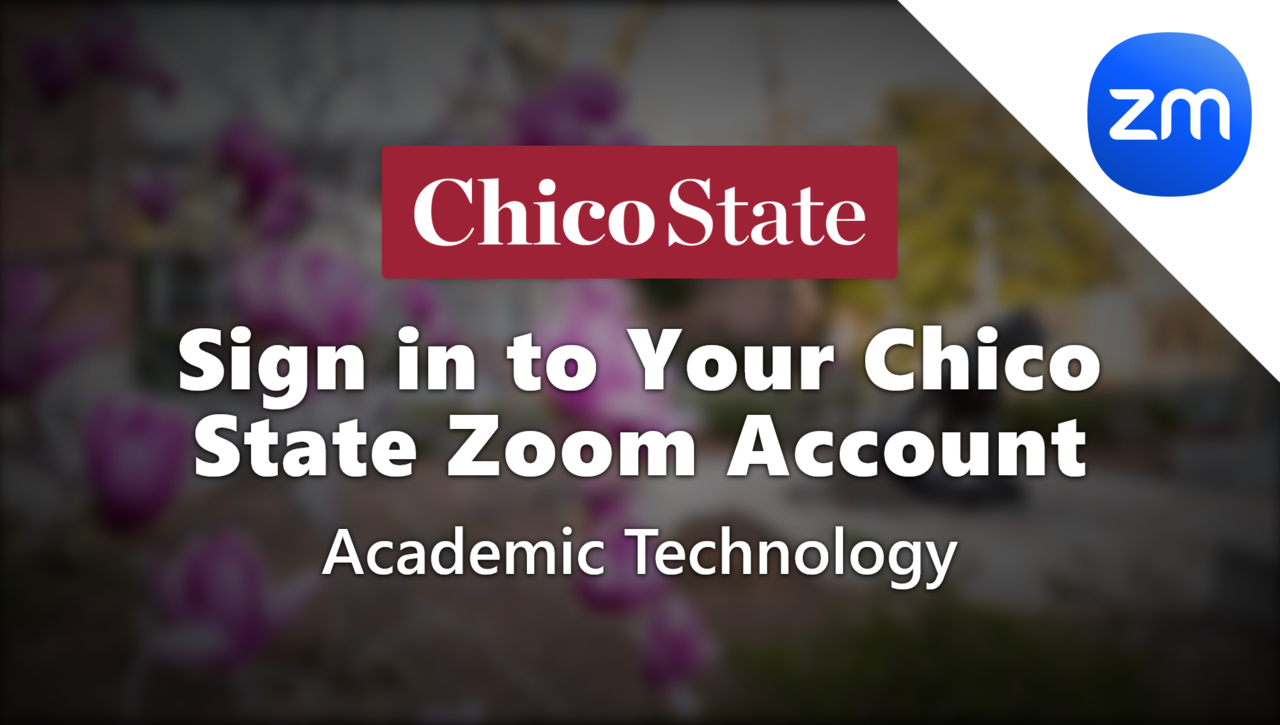 Sign in to your Chico State Zoom Account