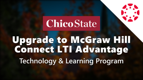 Thumbnail for entry How to Upgrade to the McGraw Hill LTI 1.3 Integration