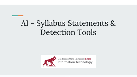 Thumbnail for entry AI Syllabus Statements and AI Detection Tools