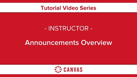 Thumbnail for Announcements Overview
