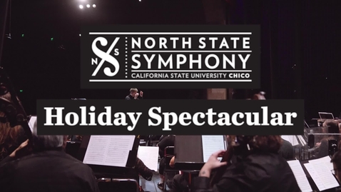 Thumbnail for North State Symphony Holiday 2024 - Chico