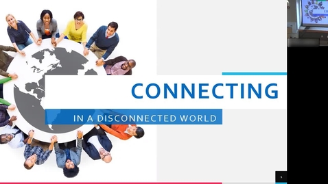Thumbnail for Connecting in a Disconnected World