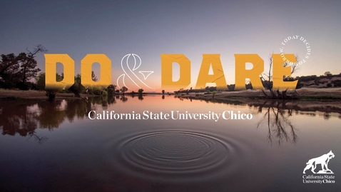 Thumbnail for entry Chico State—Do &amp; Dare