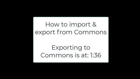 Thumbnail for entry Day 4: Import/Export Page from Commons
