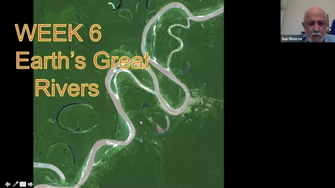 Thumbnail for entry Geological Wonders: Session 6, Earth's Greatest Rivers