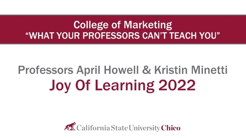 Thumbnail for Joy of Learning - April Howell &amp; Kristin Minetti - What Your Professors Can't Teach You