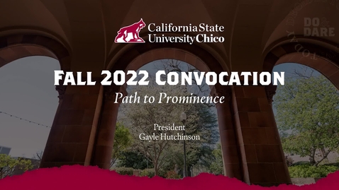 Thumbnail for entry Fall 2022 - Convocation - California State University, Chico