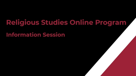 Thumbnail for Religious Studies Information Session