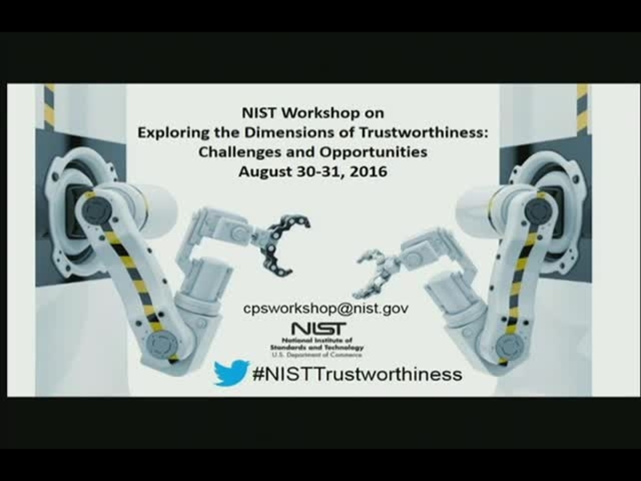 Exploring the Dimensions of Trustworthiness Day 1, Part 1