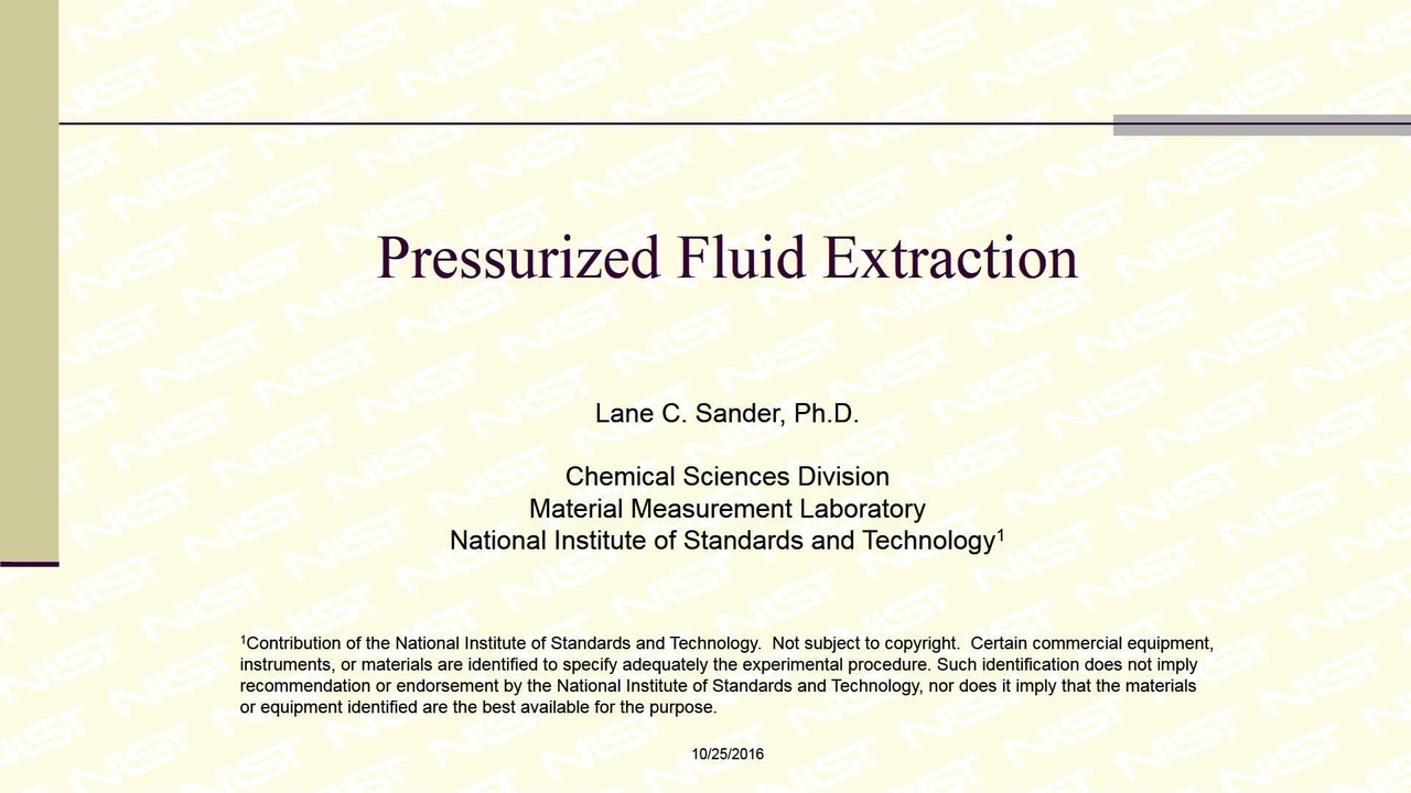 Pressurized Fluid Extraction