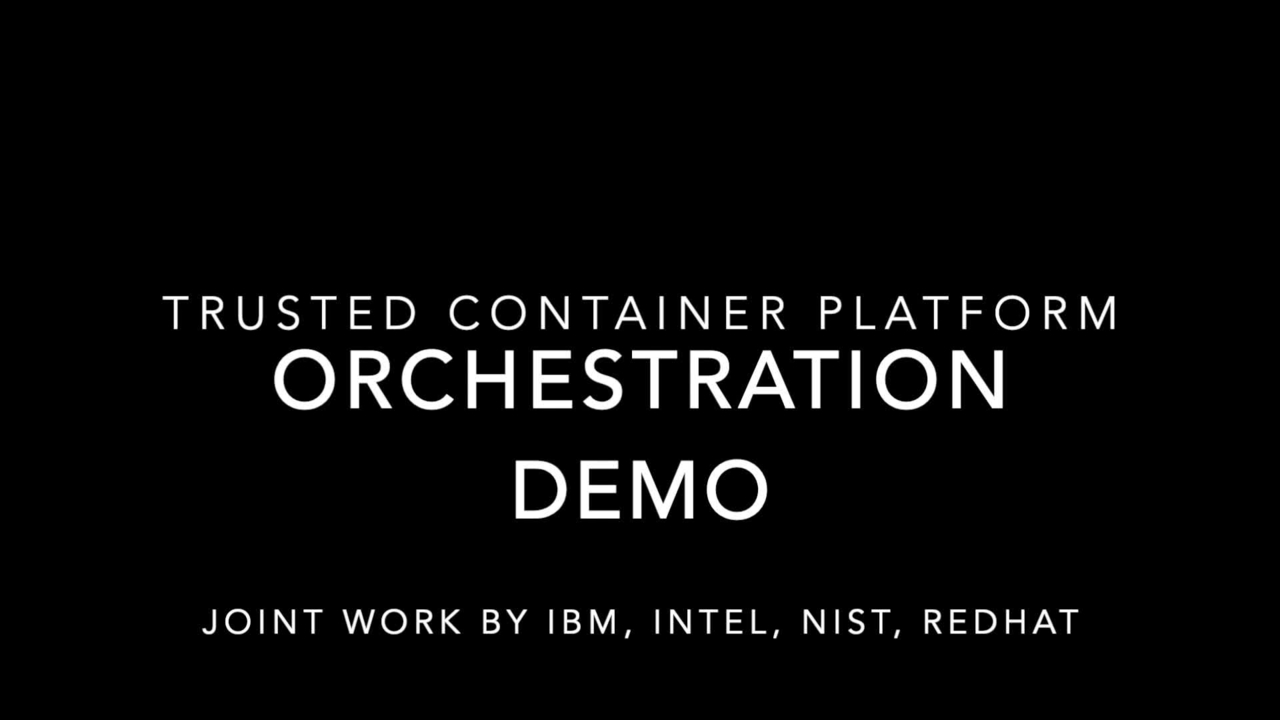 Trusted Container Platform Demo