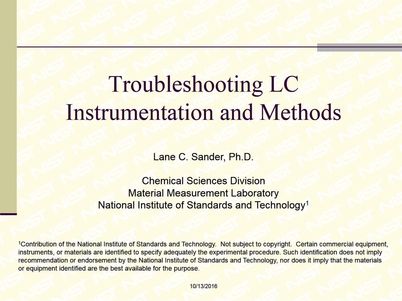 Troubleshooting Liquid Chromatographic Instrumentation and Methods