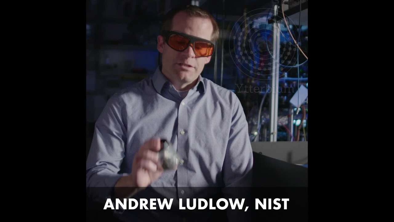 NIST Physicist Andrew Ludlow on Ytterbium