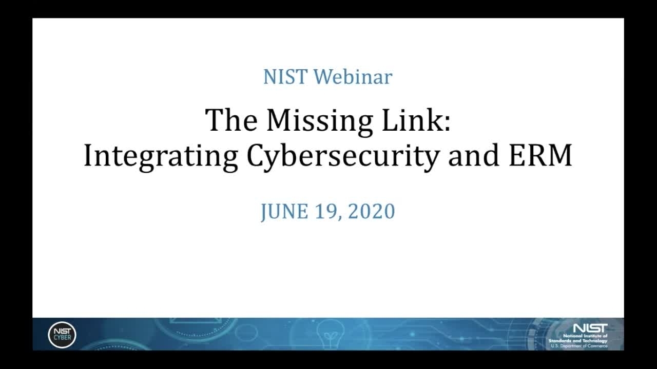 The Missing Link: Integrating Cybersecurity and ERM