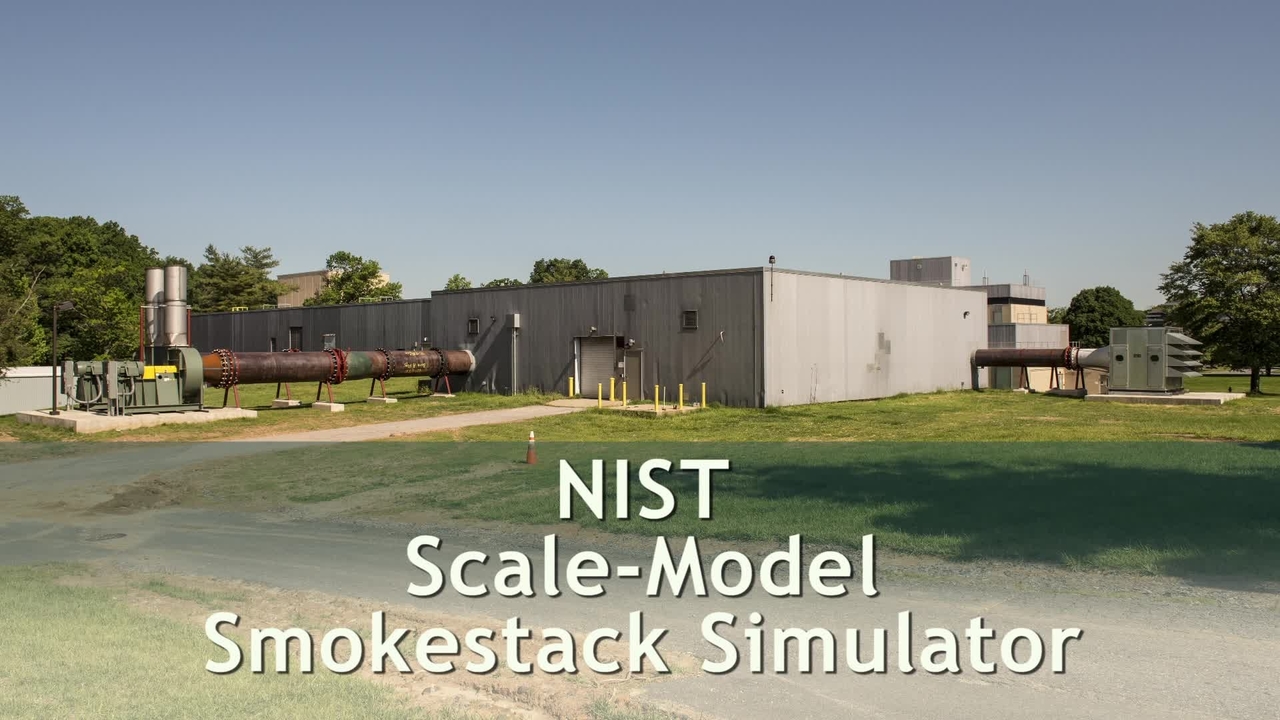 Tour of NIST's Scale-Model Smokestack Simulator