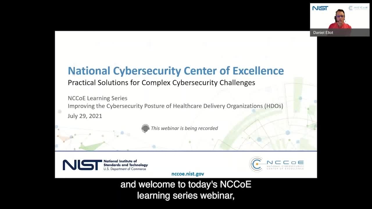 NCCoE Learning Series Fireside Chat: Improving the Cybersecurity Posture of Healthcare Delivery Organizations