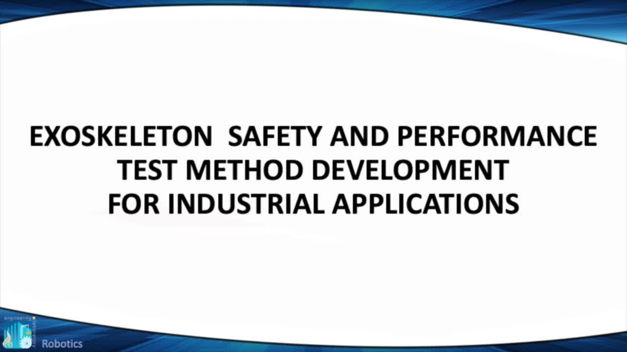 Exoskeleton Safety and Performance Test Method Development