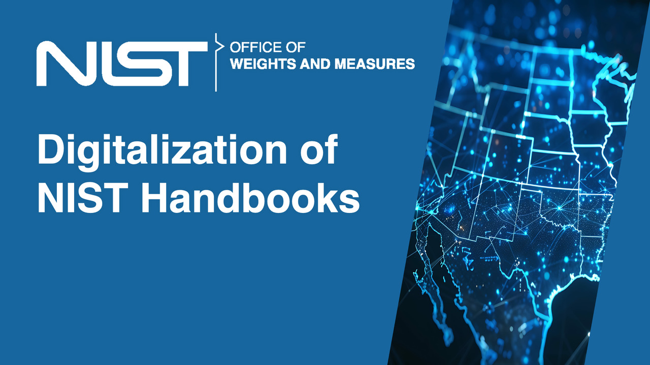 OWM Info Hours: Digitalization of NIST Handbooks