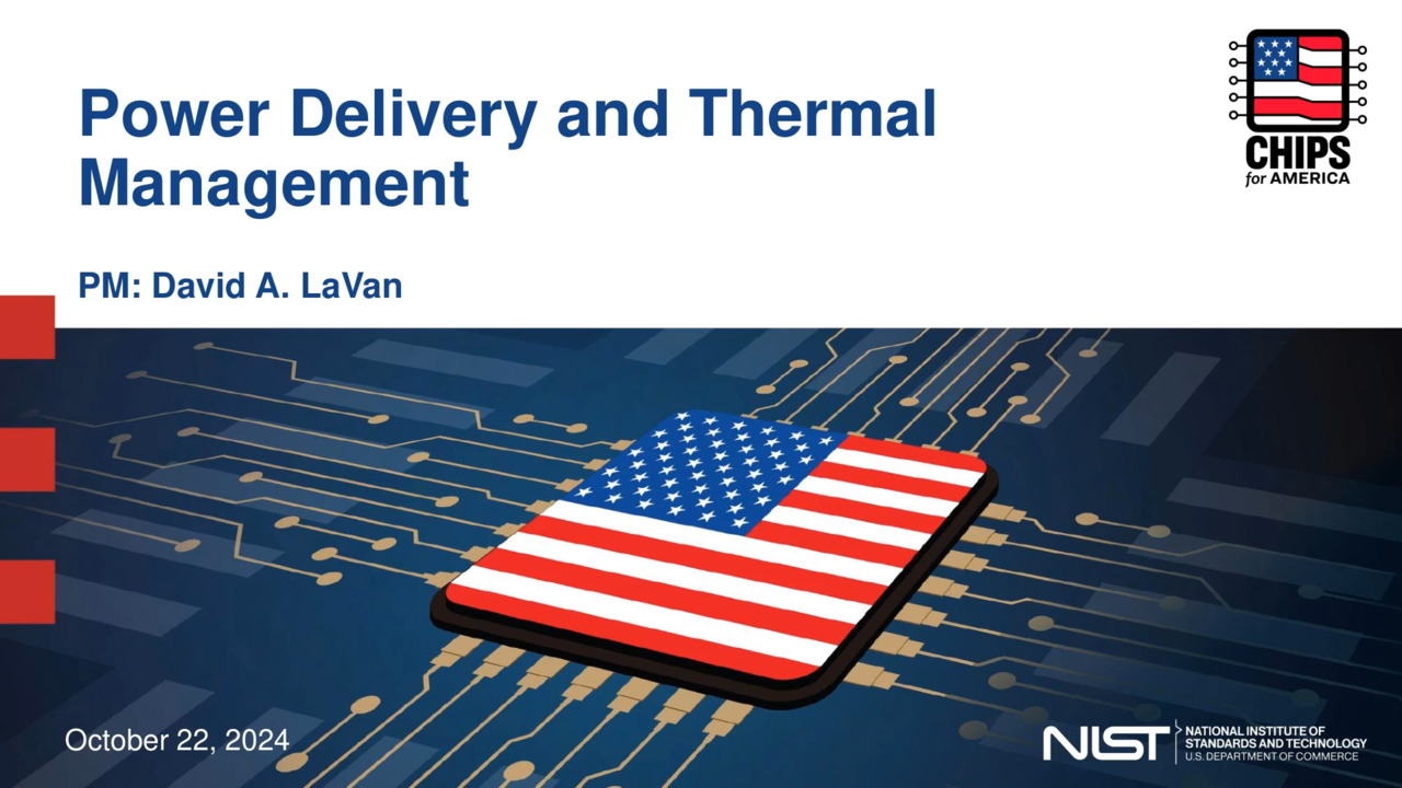 David LaVan: Power Delivery and Thermal Management