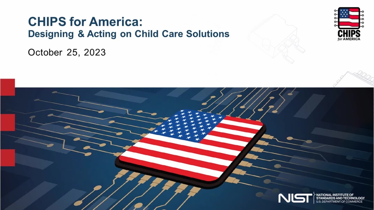 CHIPS for America: Designing & Acting on Child Care Solutions