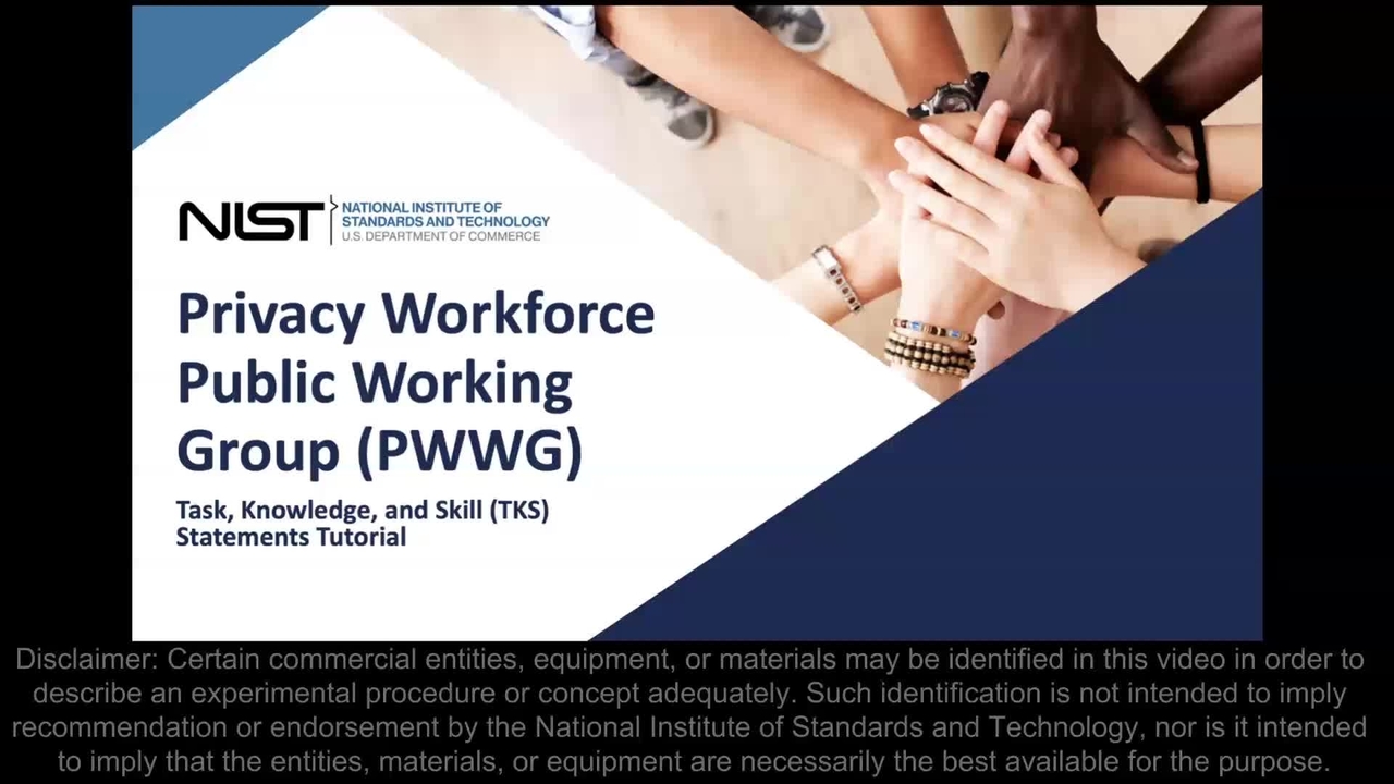 Privacy Workforce Public Working Group (PWWG) Task, Knowledge, Skills (TKS) Statement Tutorial