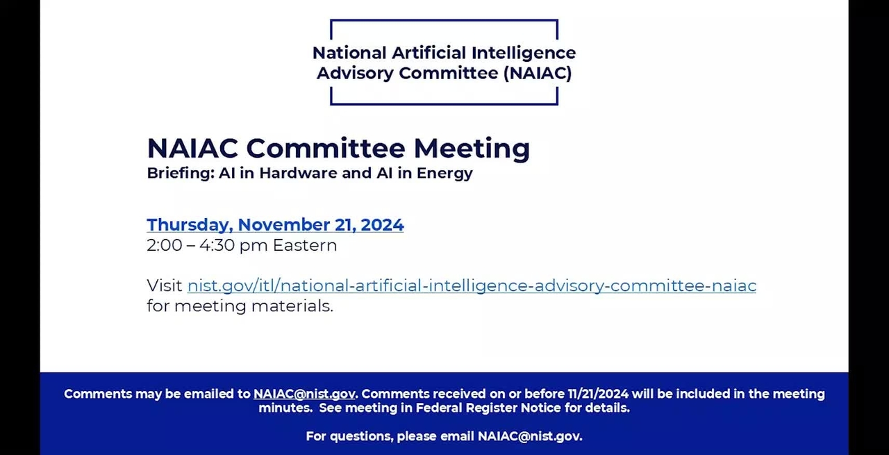 National Artificial Intelligence Advisory Committee (NAIAC) Meeting | November 21, 2024