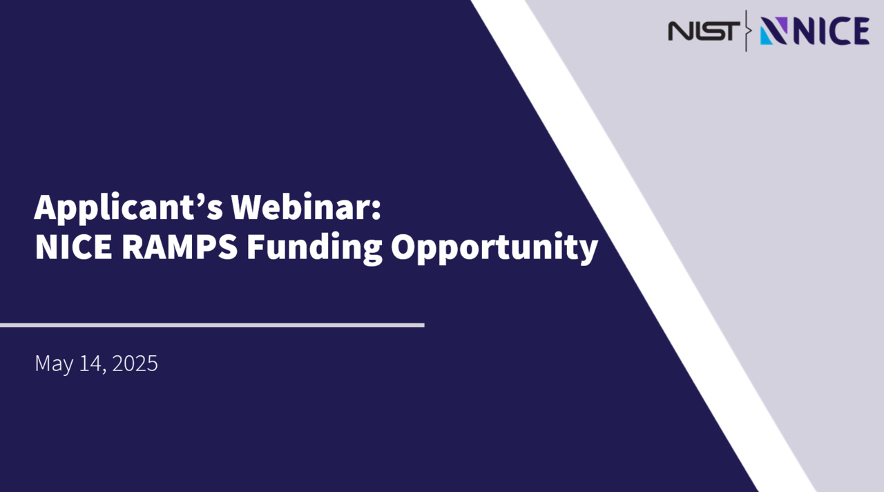 Applicant’s Webinar: 2025 NICE RAMPS Funding Opportunity