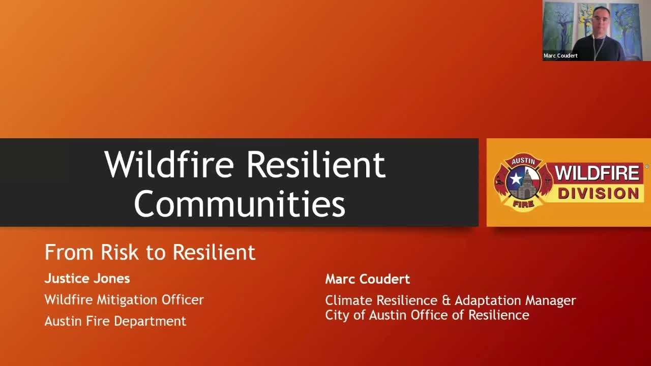 Marc Coudert & Justice Jones, City of Austin, TX (Workshop 3: Wildfire and Urban Planning)