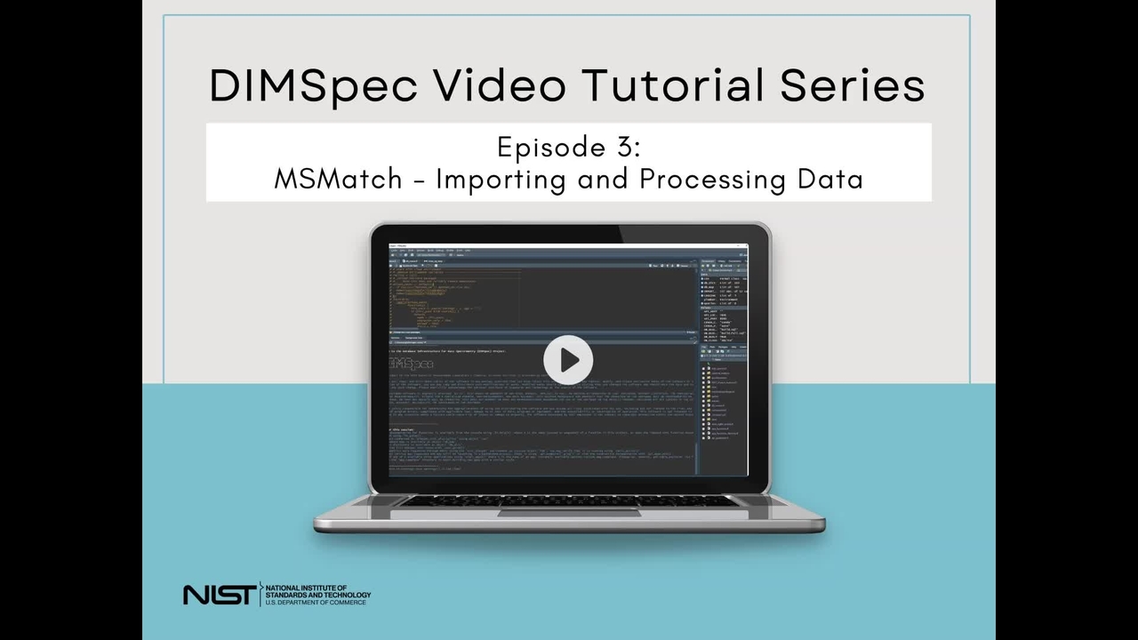 DIMSpec Video Tutorial Series Episode 3: MSMatch – Importing and Processing Data