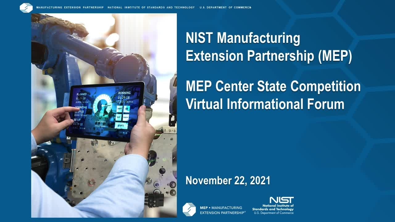 NIST MEP FY 2022 Virtual State Center Competition Information Forum