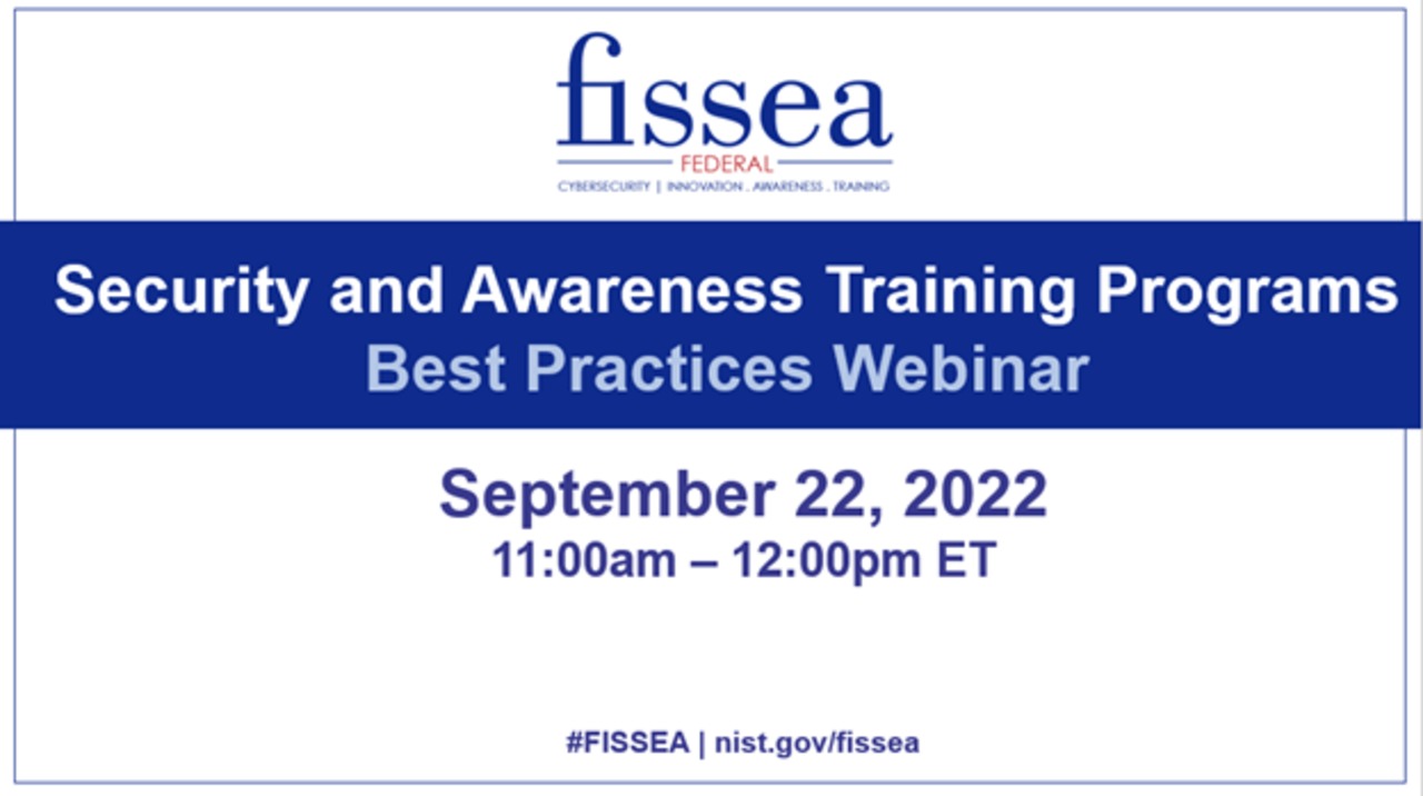 NICE Webinar: Security and Training Awareness: Best Practices Event