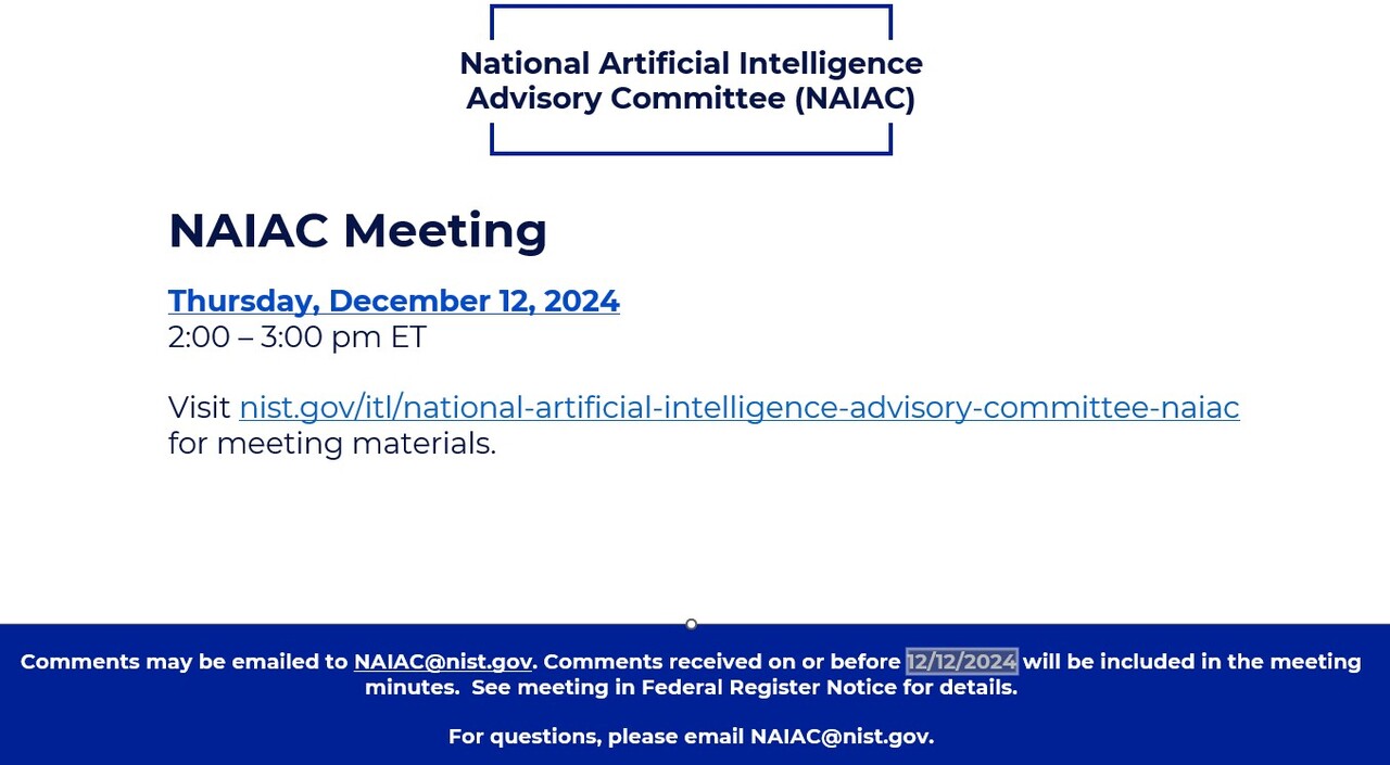 National Artificial Intelligence Advisory Committee (NAIAC) Meeting | December 12, 2024