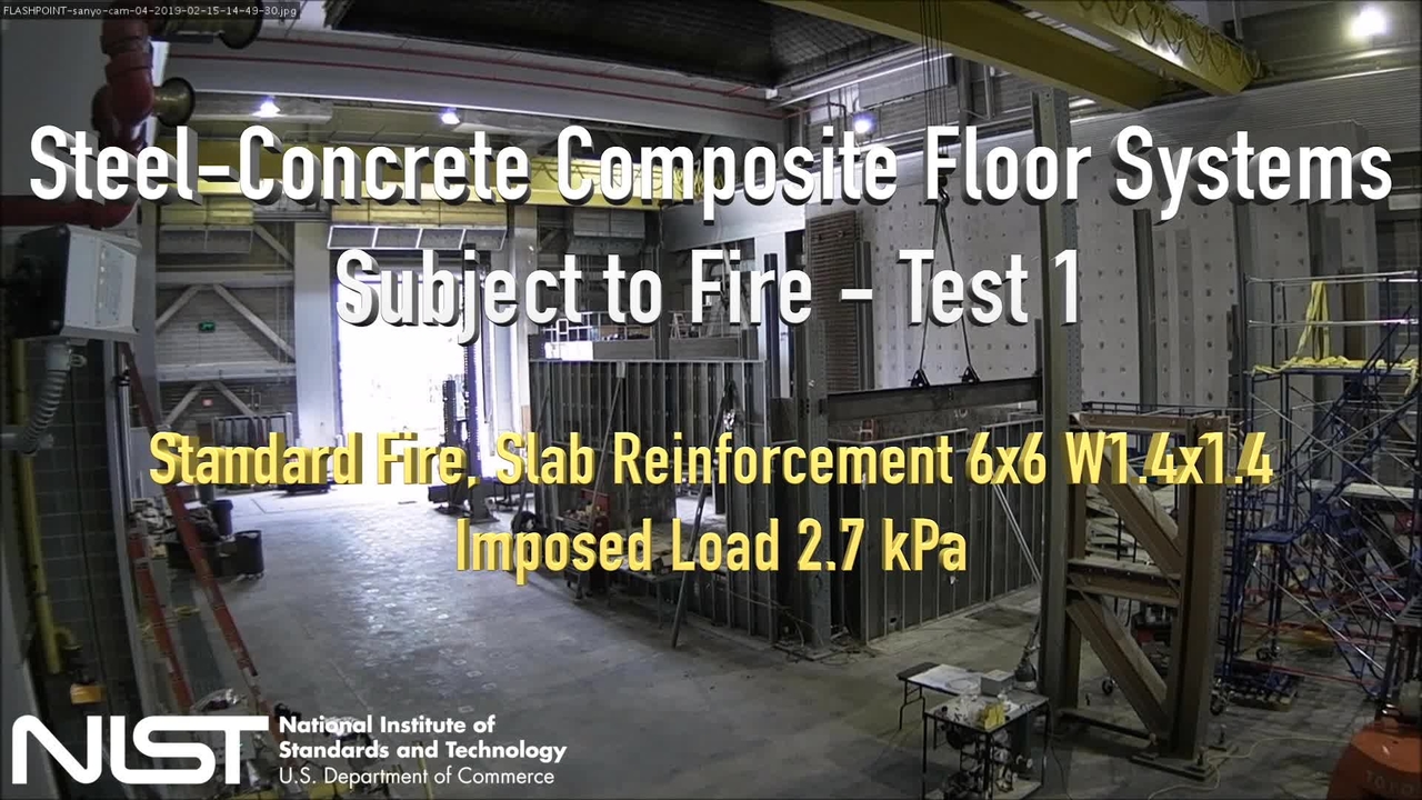 Fire Resilience of a Full-Scale Steel-Concrete Composite Floor System with 2-Hour Fire-Resistance Designed Using U.S. Prescriptive Approach - Experiment Overview