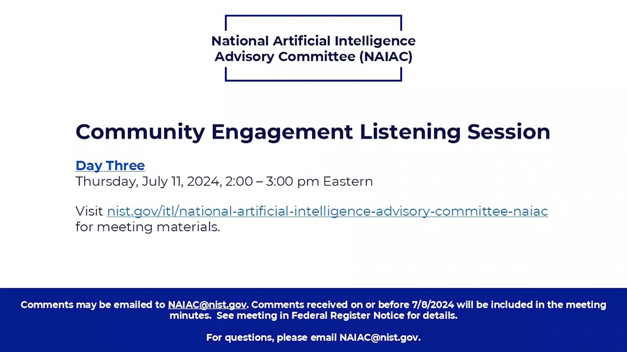 National Artificial Intelligence Advisory Committee (NAIAC) Meeting | July 11, 2024