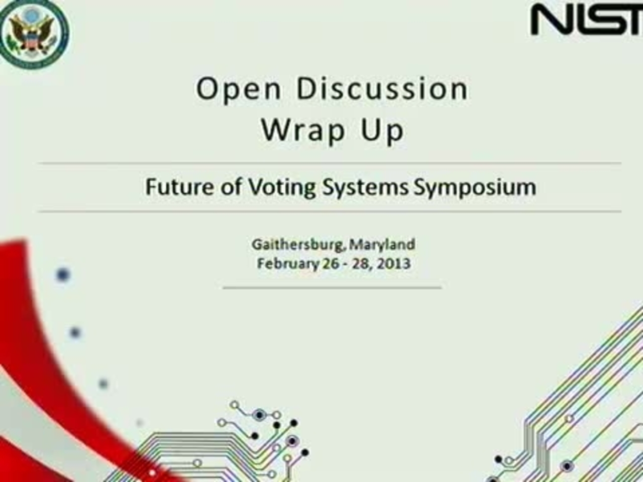 Future of Voting System Symposium Day 3, Part 2