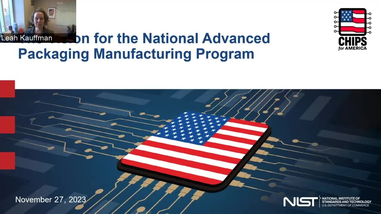 A Vision for the CHIPS National Advanced Packaging Manufacturing Program
