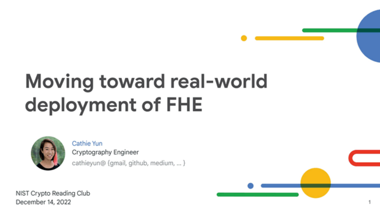Crypto Reading Club 2022-12-14: Moving toward real-world deployment of FHE